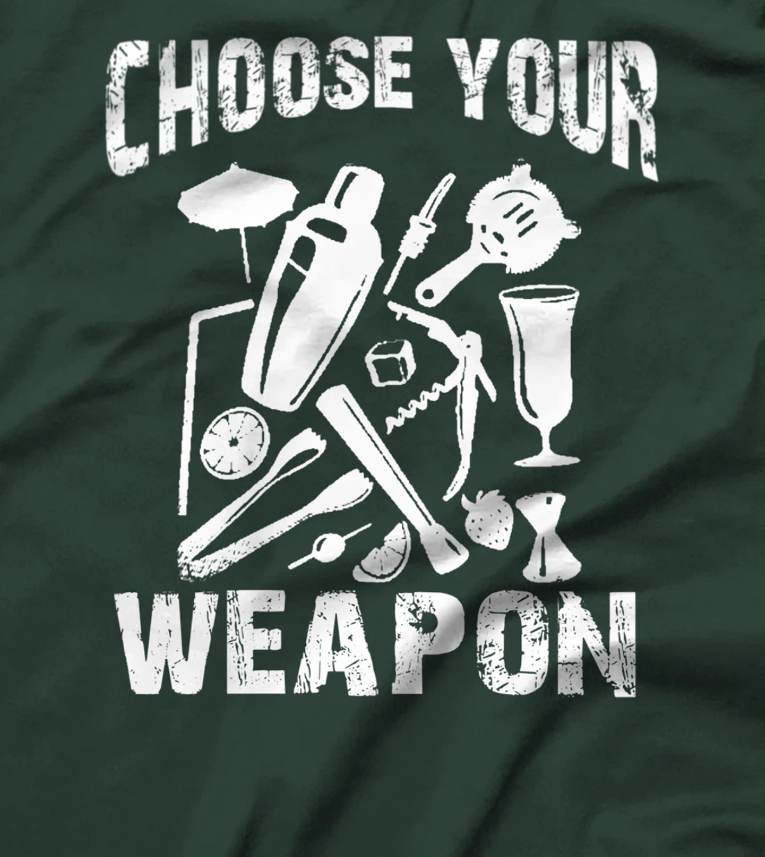 Choose Your Weapon Bartender Tool Cocktail Lovers T-Shirt