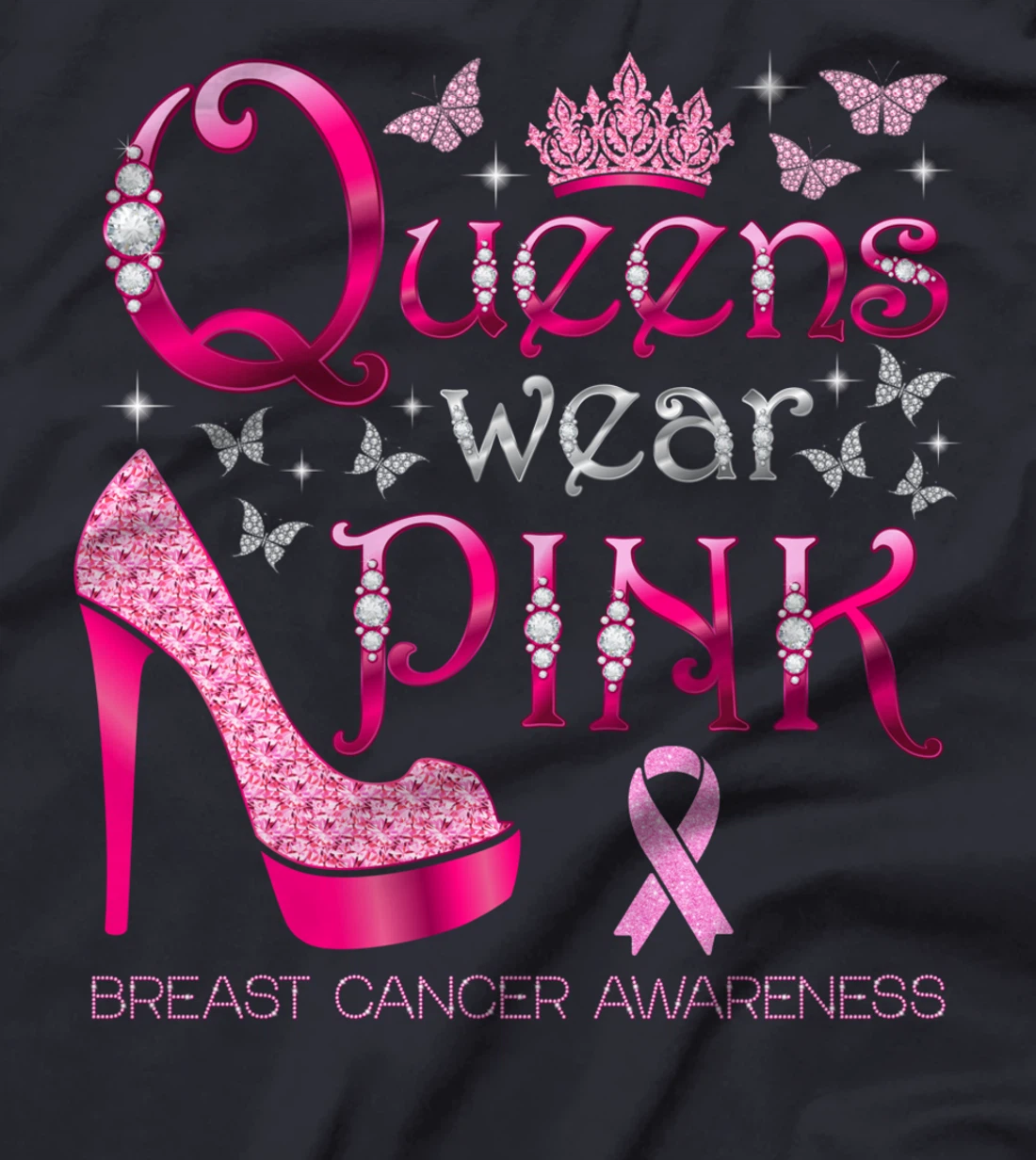 Queens Wear Pink Breast Cancer Awareness PInk Ribbon T-Shirt