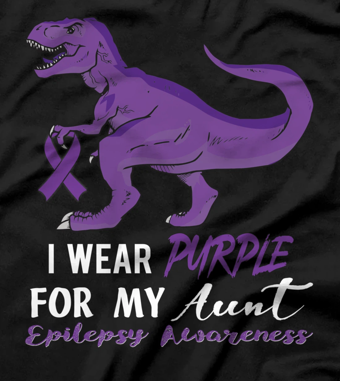 I Wear Purple For Aunt Dinosaur Epilepsy Awareness T-Shirt