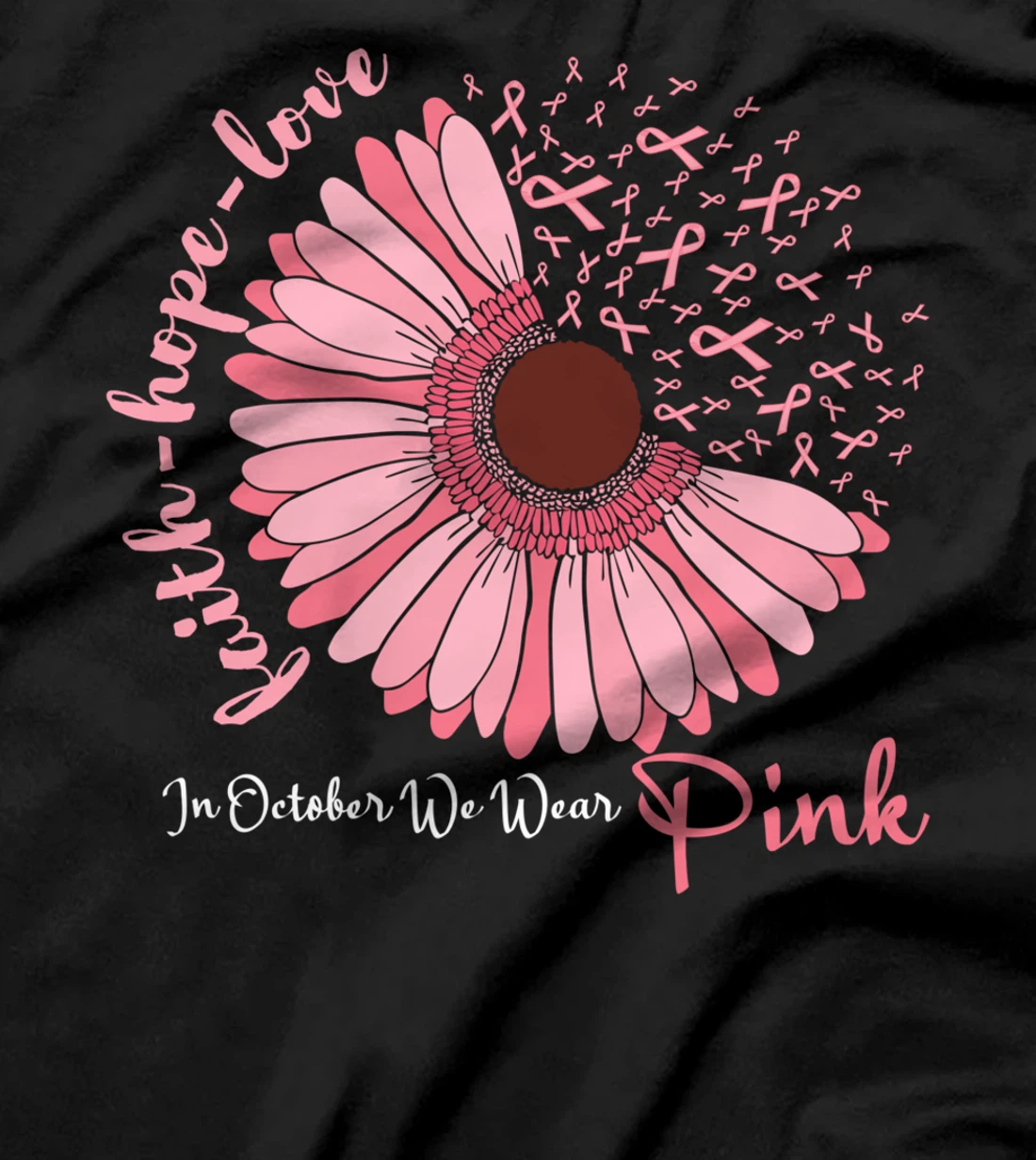 In October We Wear Pink Breast Cancer Awareness T-Shirt