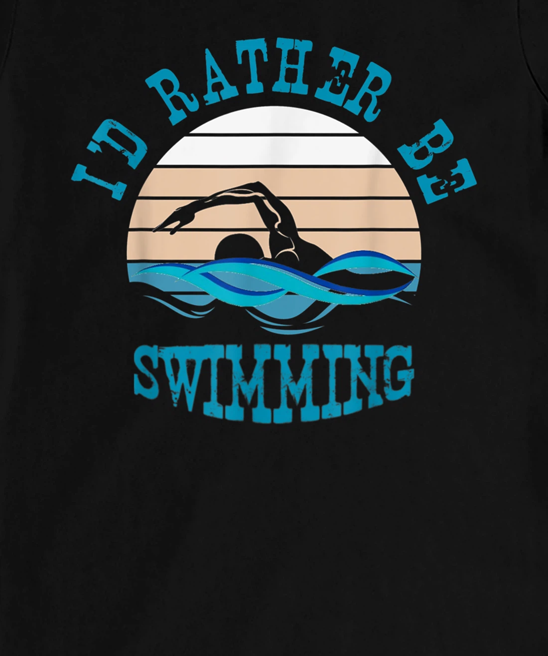 I'd Rather Be Swimming Funny Retro Vintage Swimmer T-Shirt, Women T-Shirt
