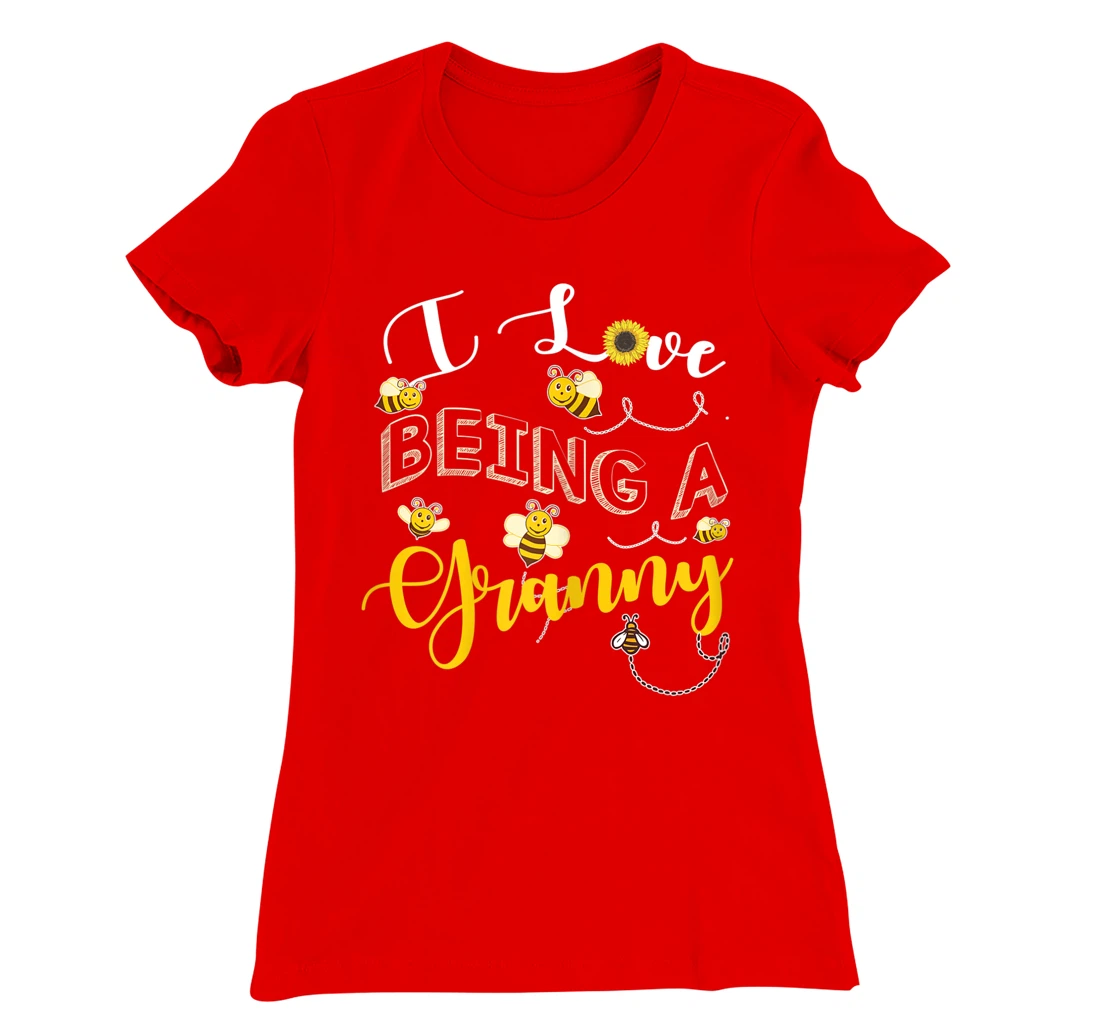 I Love Being A Granny Cute Sunflower Grandma Bees Flower Fun T-Shirt, Women T-Shirt