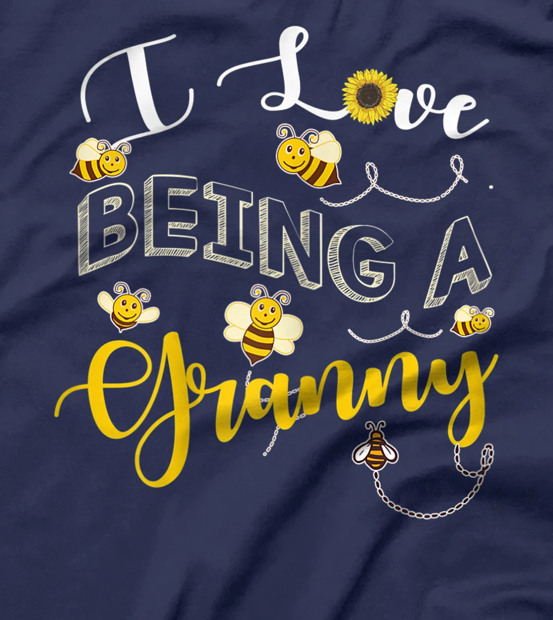 I Love Being A Granny Cute Sunflower Grandma Bees Flower Fun T-Shirt, Women T-Shirt