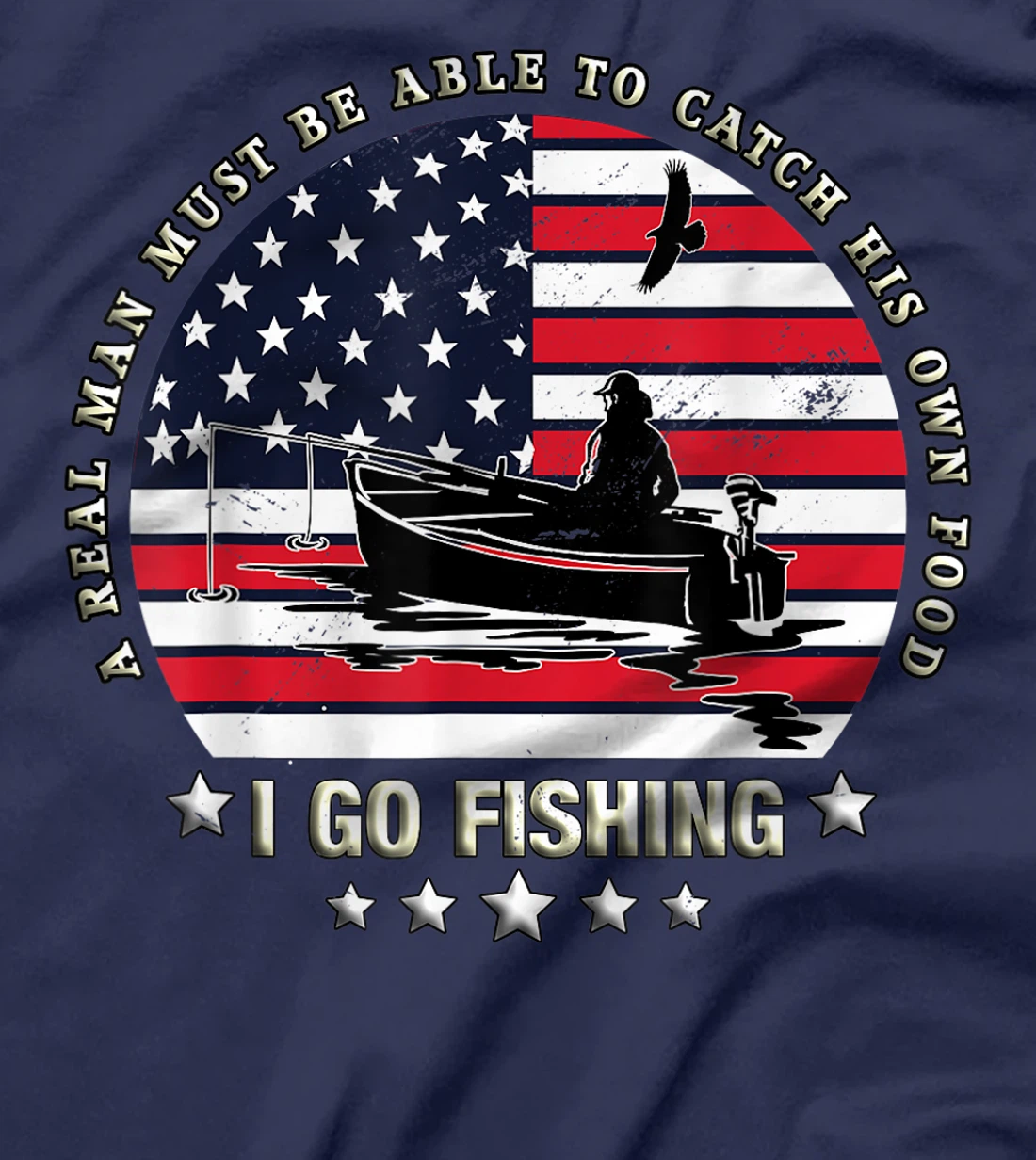 American Flag Fishing Boat real Man Vintage Fishing T-Shirt, Women T-Shirt