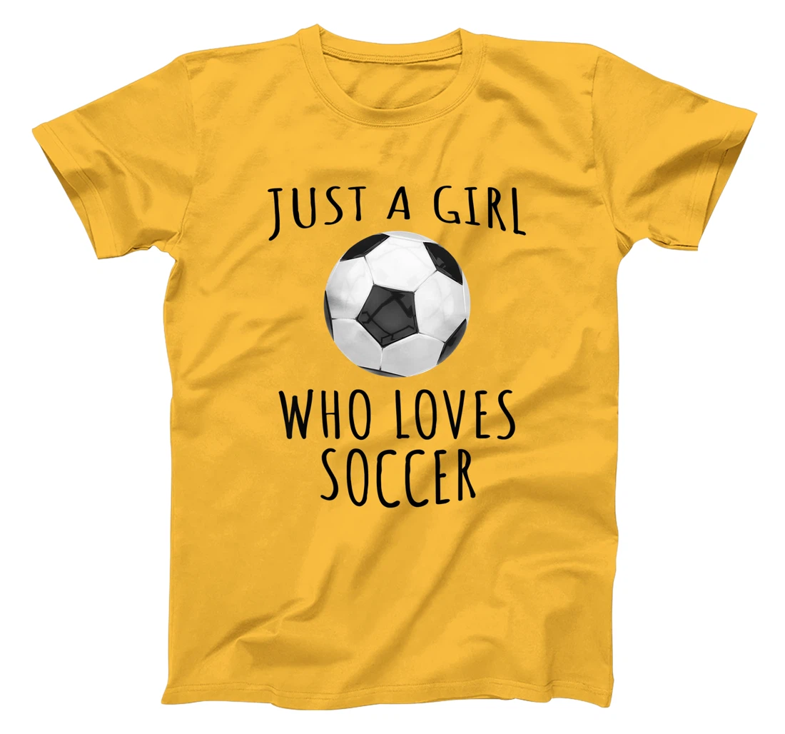 Womens Just a girl who loves Soccer - Funny Football T-Shirt, Kid T-Shirt