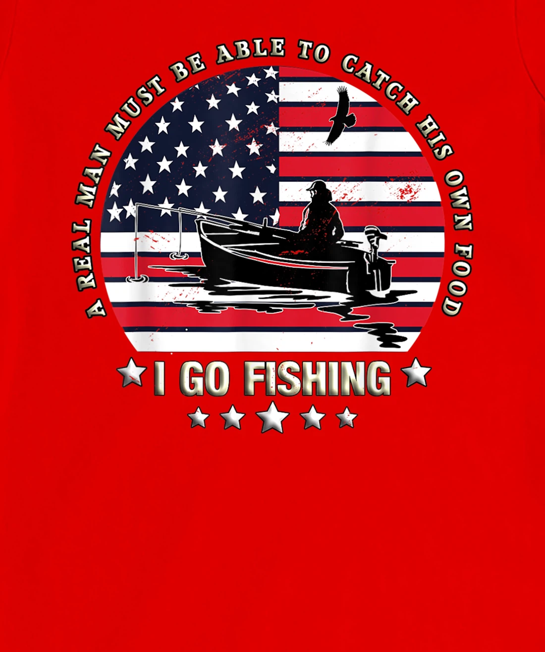 American Flag Fishing Boat real Man Vintage Fishing T-Shirt, Women T-Shirt
