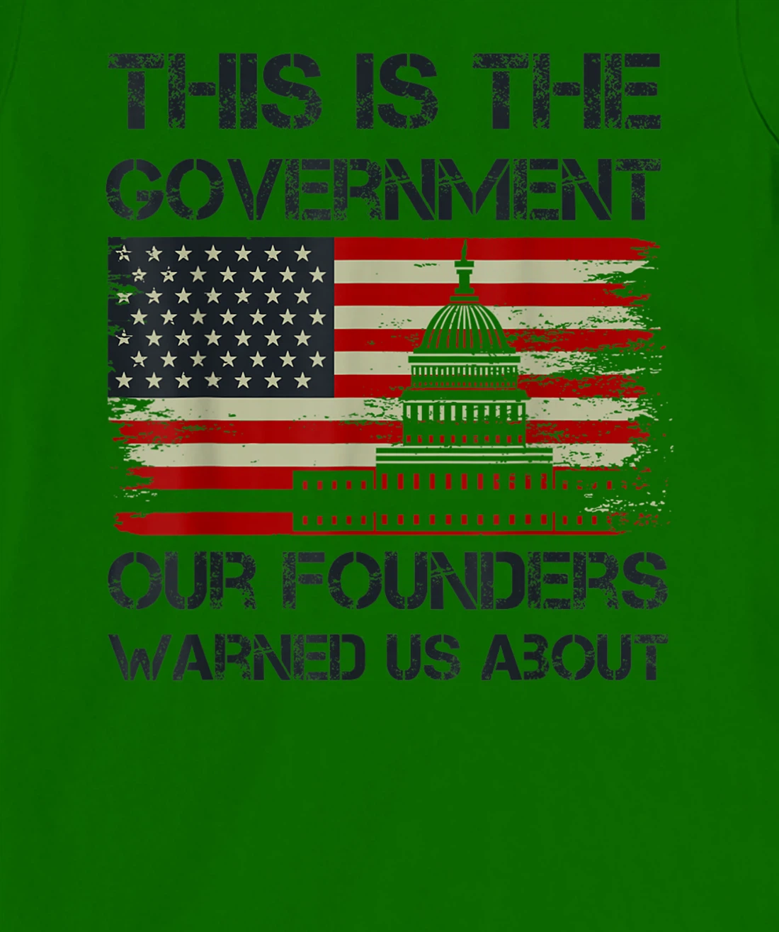 Womens This Is The Government Our Founders Warned Us About T-Shirt, Kid T-Shirt and Women T-Shirt