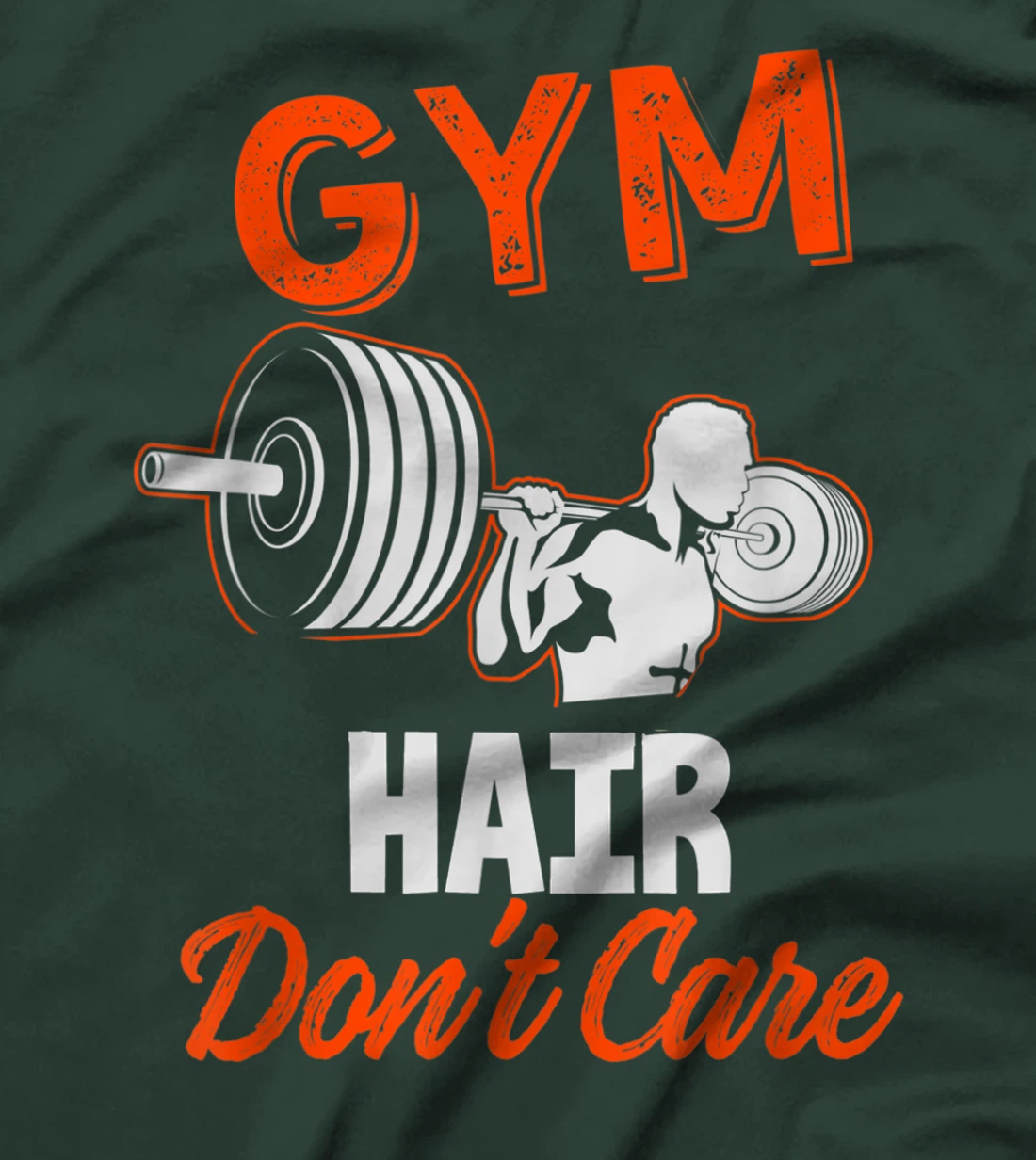 Gym Hair Don't Care Workout Gym Lift Motivational T-Shirt, Women T-Shirt