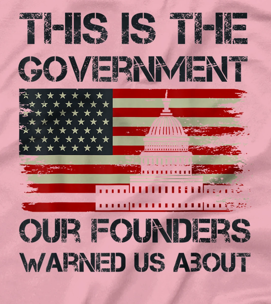 Womens This Is The Government Our Founders Warned Us About T-Shirt, Kid T-Shirt and Women T-Shirt