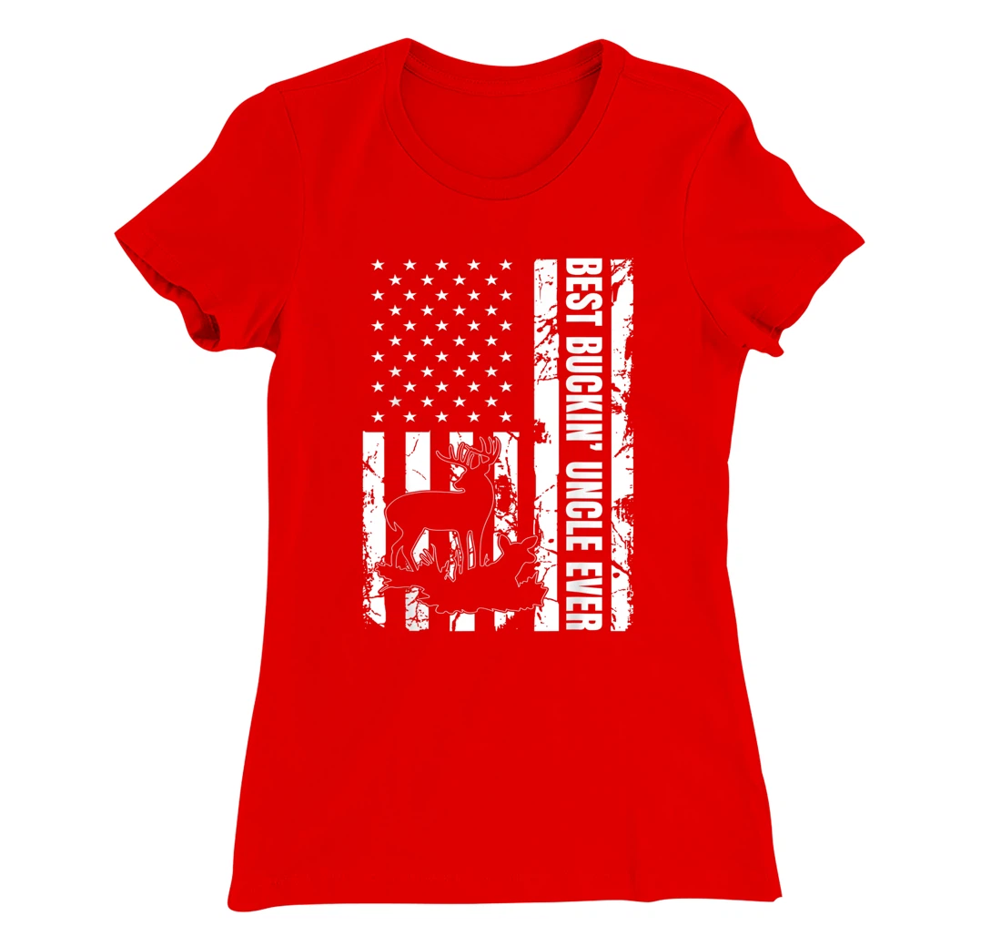 Best Buckin Uncle Ever American Flag Deer Hunter Hunting T-Shirt, Women T-Shirt