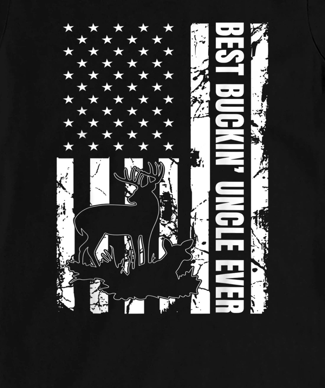 Best Buckin Uncle Ever American Flag Deer Hunter Hunting T-Shirt, Women T-Shirt