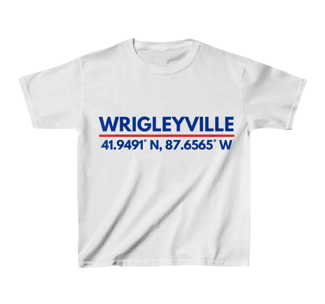 Womens Wrigleyville Chicago IL Fans Latitude and Longitude T-Shirt, Kid T-Shirt and Women T-Shirt