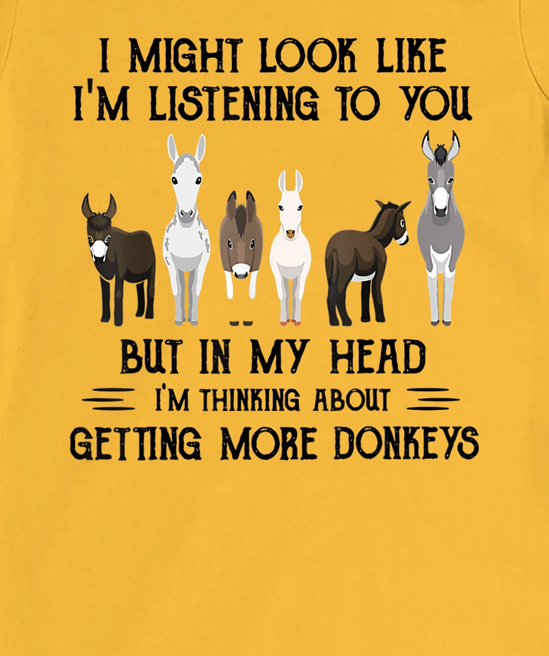 Womens I Might Look Like I'm Listening To You But In My Head T-Shirt, Women T-Shirt