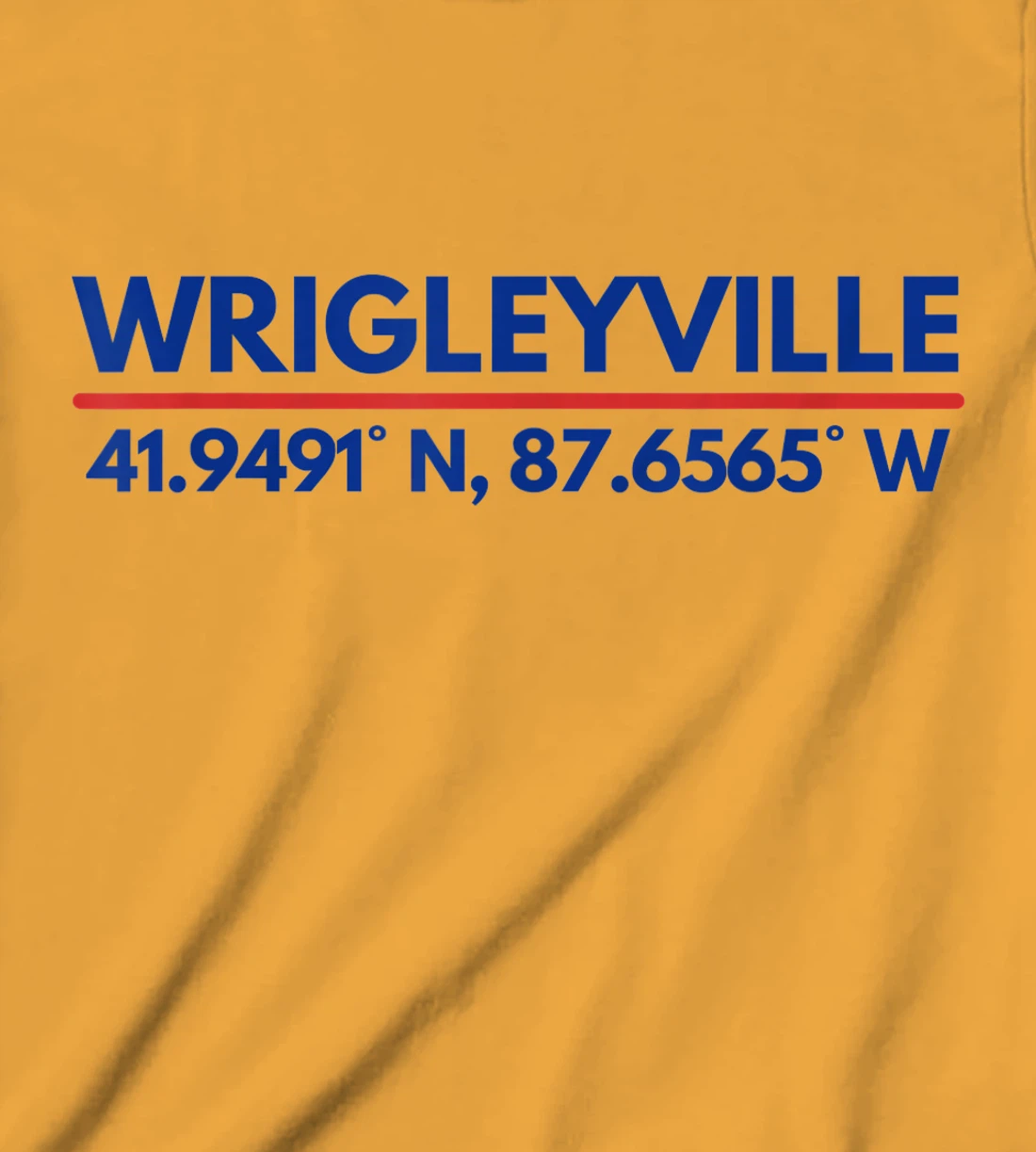 Womens Wrigleyville Chicago IL Fans Latitude and Longitude T-Shirt, Kid T-Shirt and Women T-Shirt