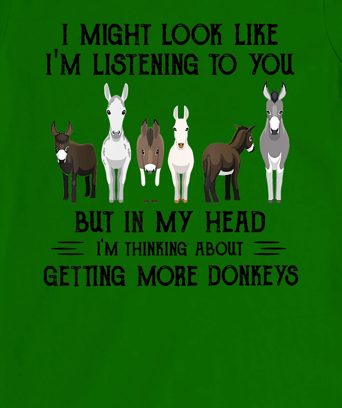 Womens I Might Look Like I'm Listening To You But In My Head T-Shirt, Women T-Shirt