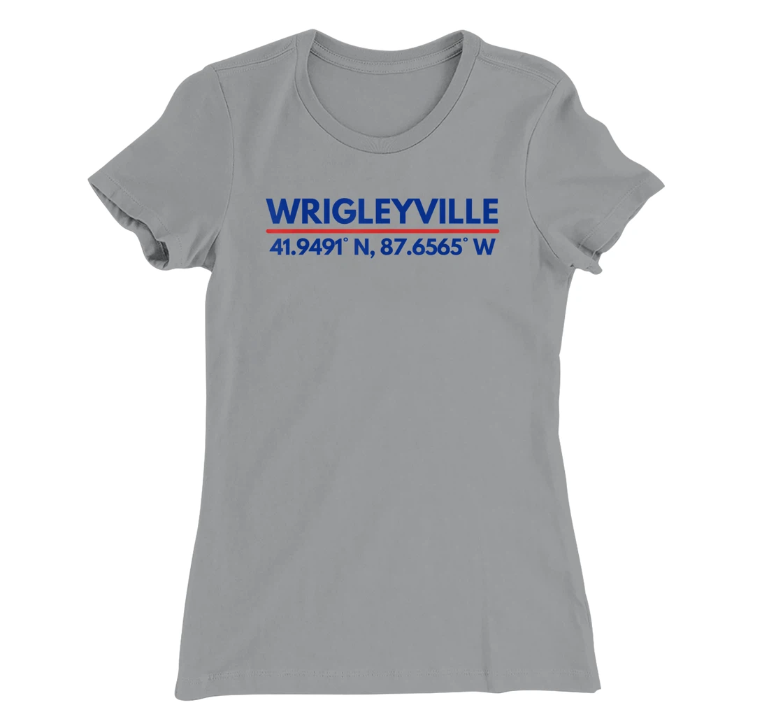 Womens Wrigleyville Chicago IL Fans Latitude and Longitude T-Shirt, Kid T-Shirt and Women T-Shirt