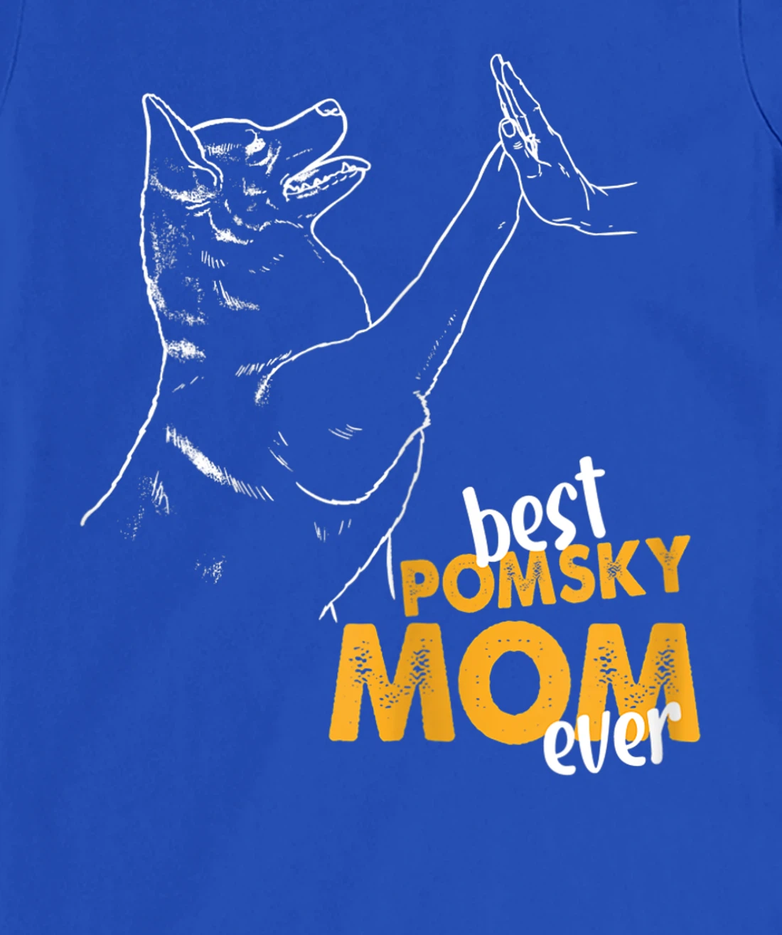 Best Pomsky Mom Ever Dog Pomsky Mom Pomsky T-Shirt, Women T-Shirt