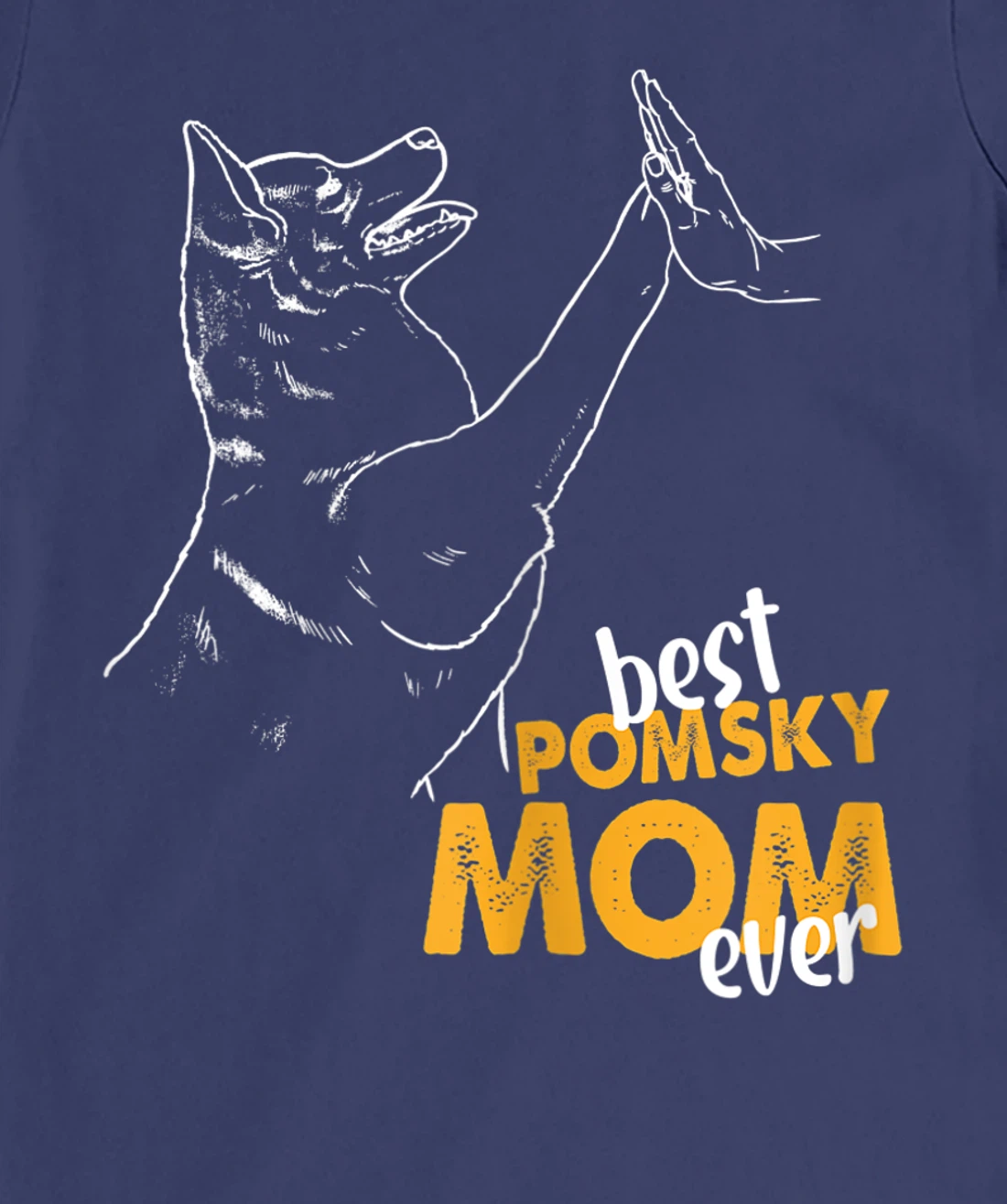 Best Pomsky Mom Ever Dog Pomsky Mom Pomsky T-Shirt, Women T-Shirt