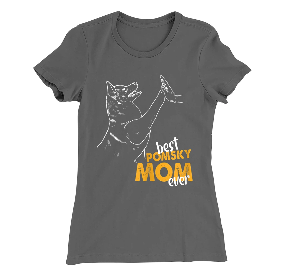 Best Pomsky Mom Ever Dog Pomsky Mom Pomsky T-Shirt, Women T-Shirt