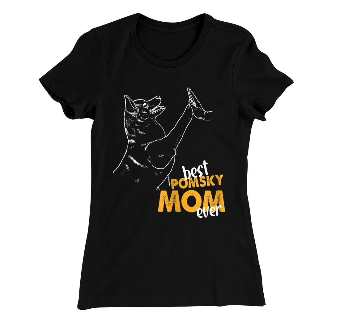 Best Pomsky Mom Ever Dog Pomsky Mom Pomsky T-Shirt, Women T-Shirt