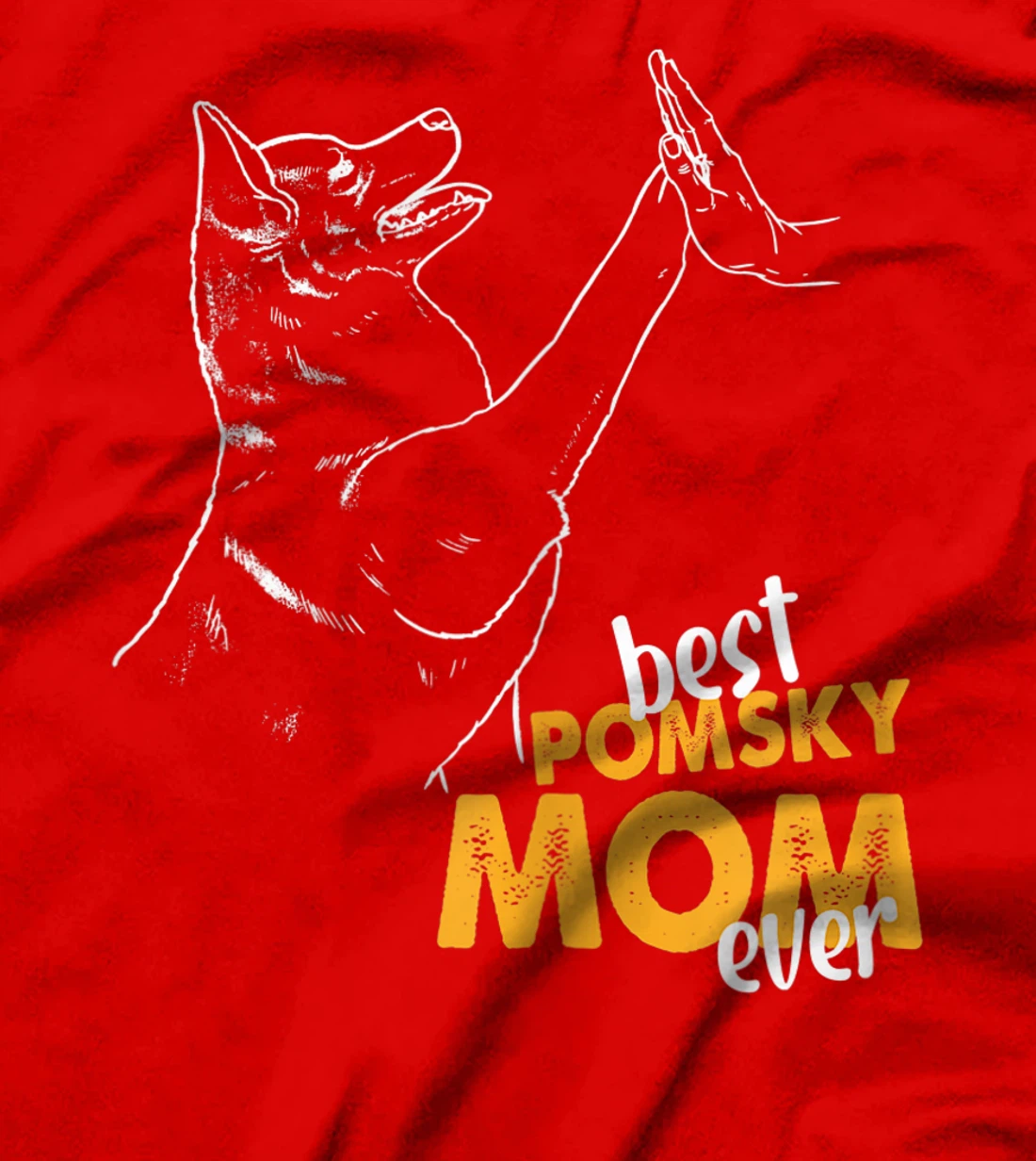 Best Pomsky Mom Ever Dog Pomsky Mom Pomsky T-Shirt, Women T-Shirt