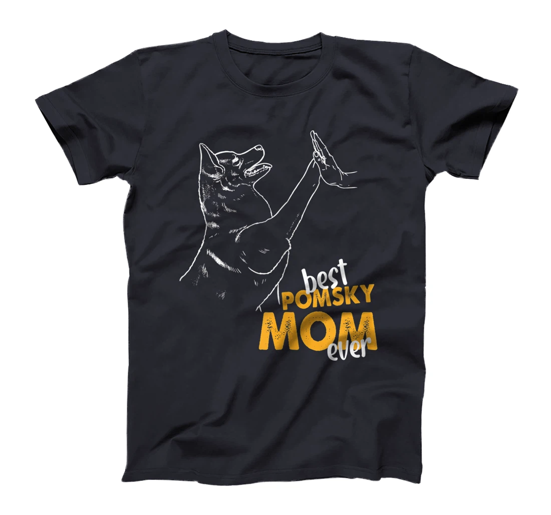 Best Pomsky Mom Ever Dog Pomsky Mom Pomsky T-Shirt, Women T-Shirt