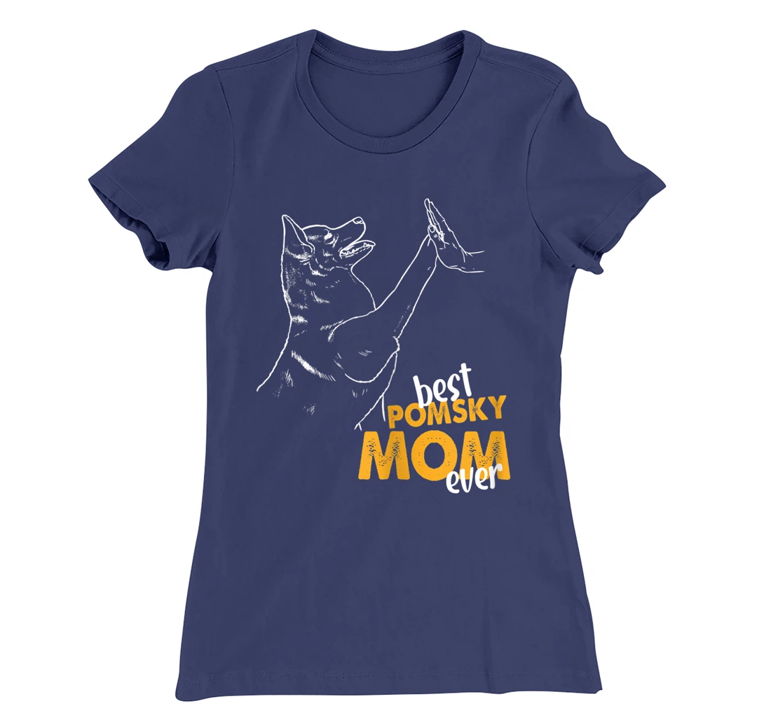 Best Pomsky Mom Ever Dog Pomsky Mom Pomsky T-Shirt, Women T-Shirt