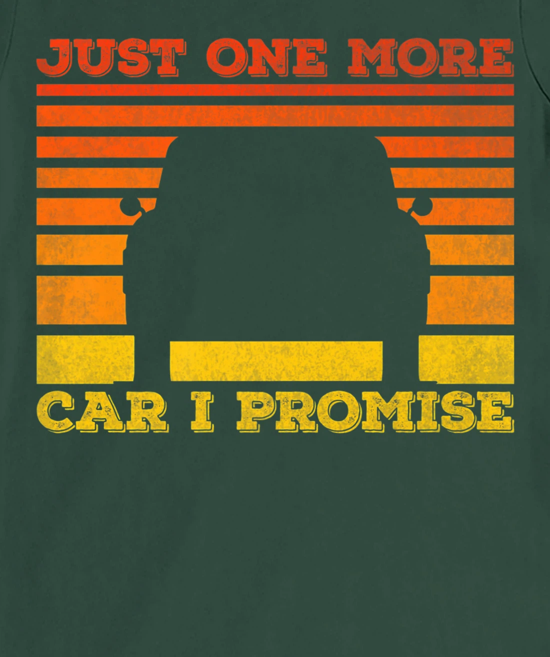 Just One More Car I Promise Funny Car Lover T-Shirt, Women T-Shirt