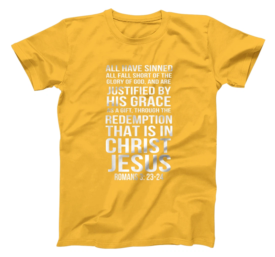 Womens Romans 3:23-24 All I Have Sinned Bible Verse T-Shirt, Women T-Shirt