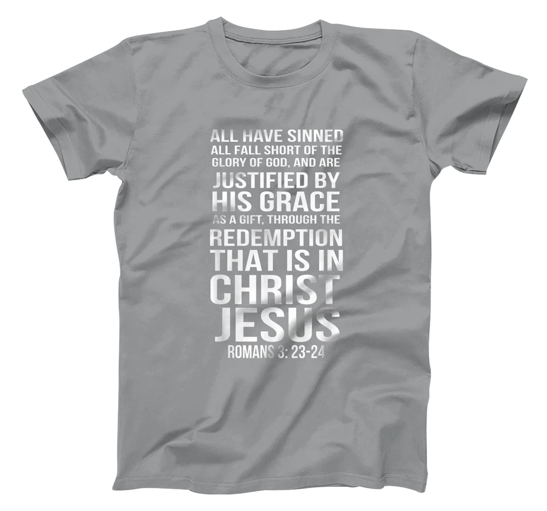 Womens Romans 3:23-24 All I Have Sinned Bible Verse T-Shirt, Women T-Shirt