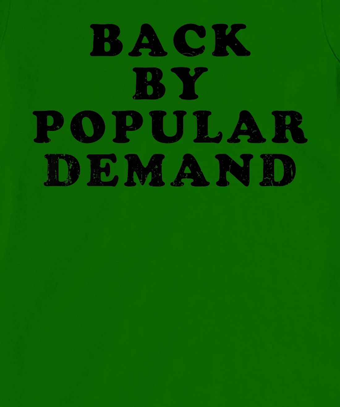 Womens Old School Back By Popular Demand Retro Distressed T-Shirt, Kid T-Shirt and Women T-Shirt