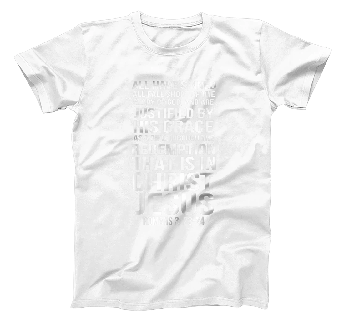 Womens Romans 3:23-24 All I Have Sinned Bible Verse T-Shirt, Women T-Shirt