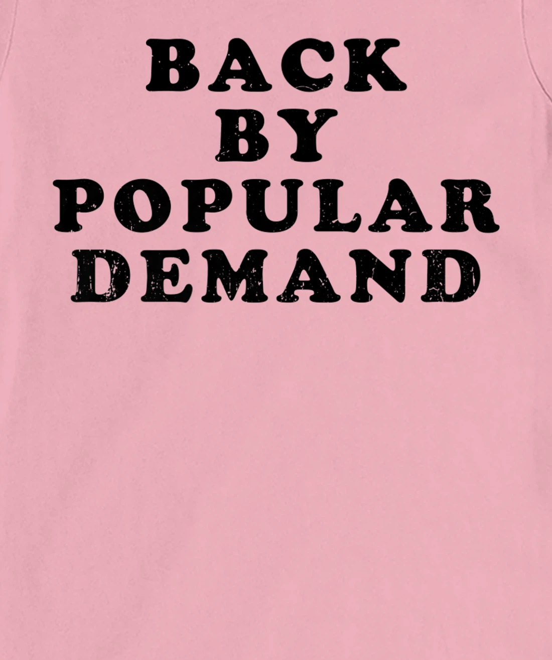 Womens Old School Back By Popular Demand Retro Distressed T-Shirt, Kid T-Shirt and Women T-Shirt