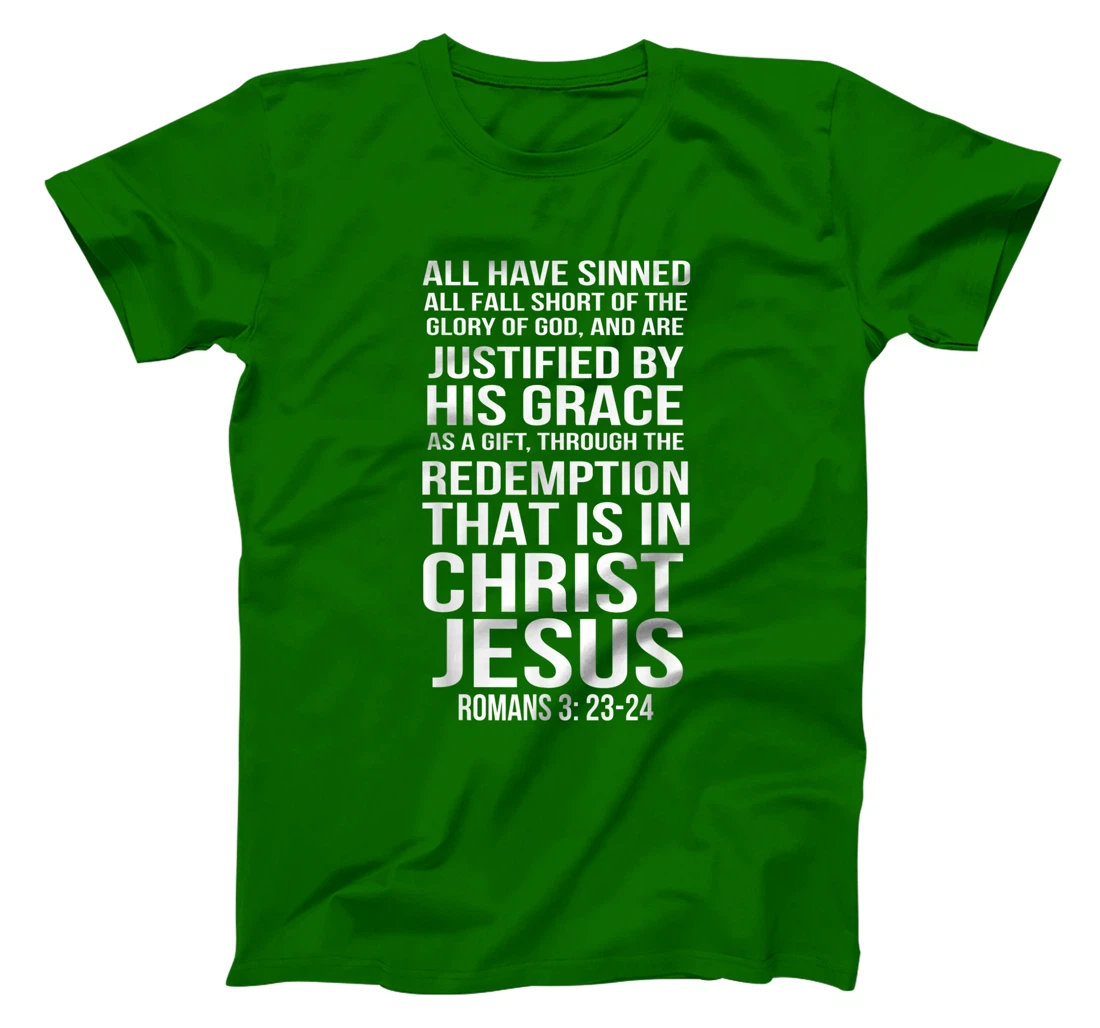 Womens Romans 3:23-24 All I Have Sinned Bible Verse T-Shirt, Women T-Shirt