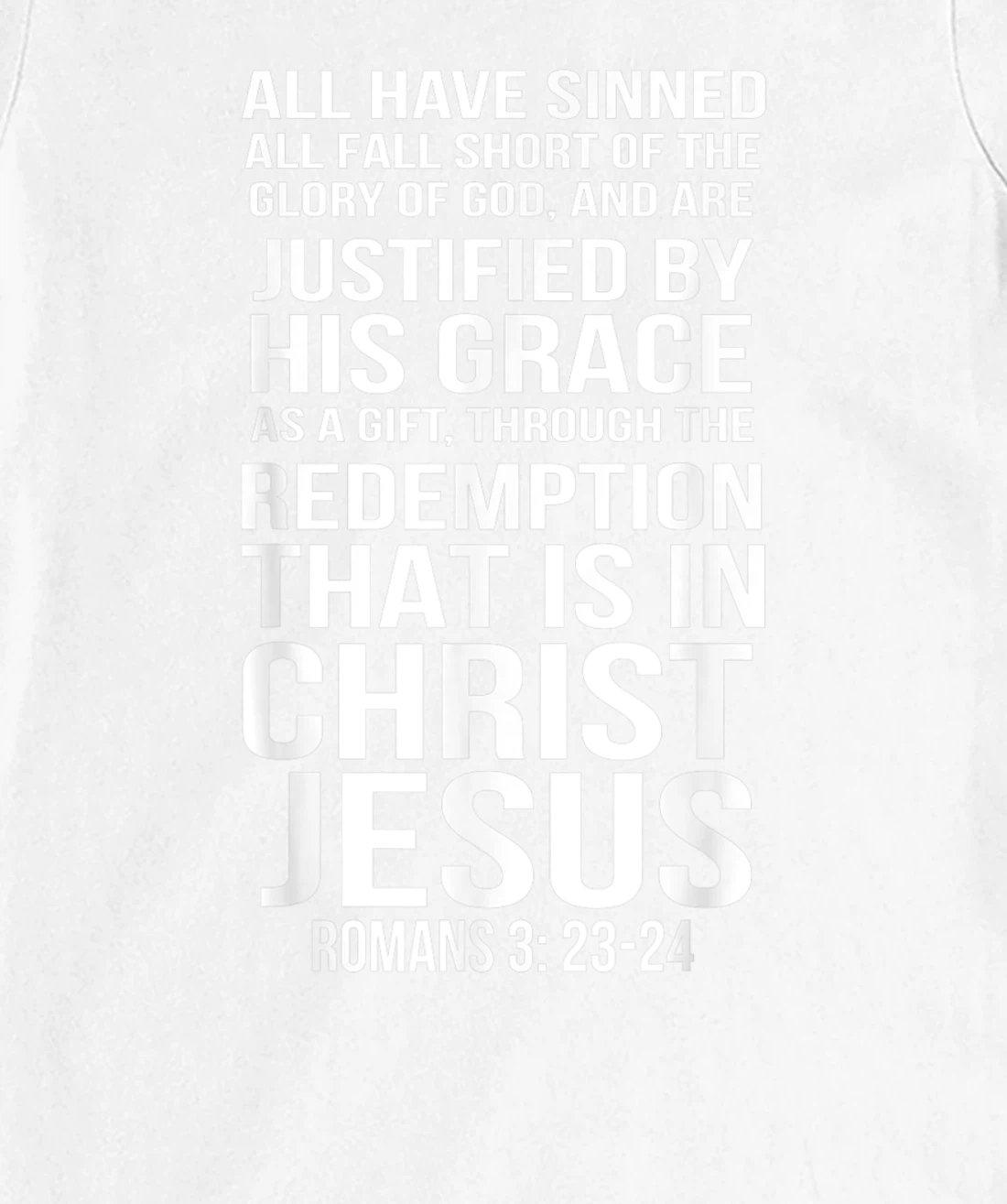 Womens Romans 3:23-24 All I Have Sinned Bible Verse T-Shirt, Women T-Shirt