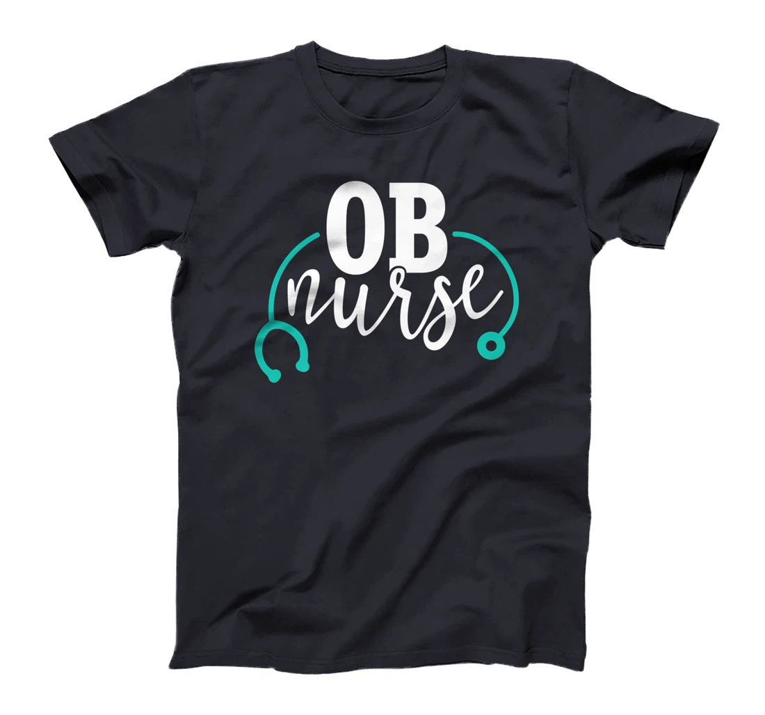 Cute OB Nurse - Teal Stethoscope - Newborn Obstetrics RN T-Shirt, Women T-Shirt