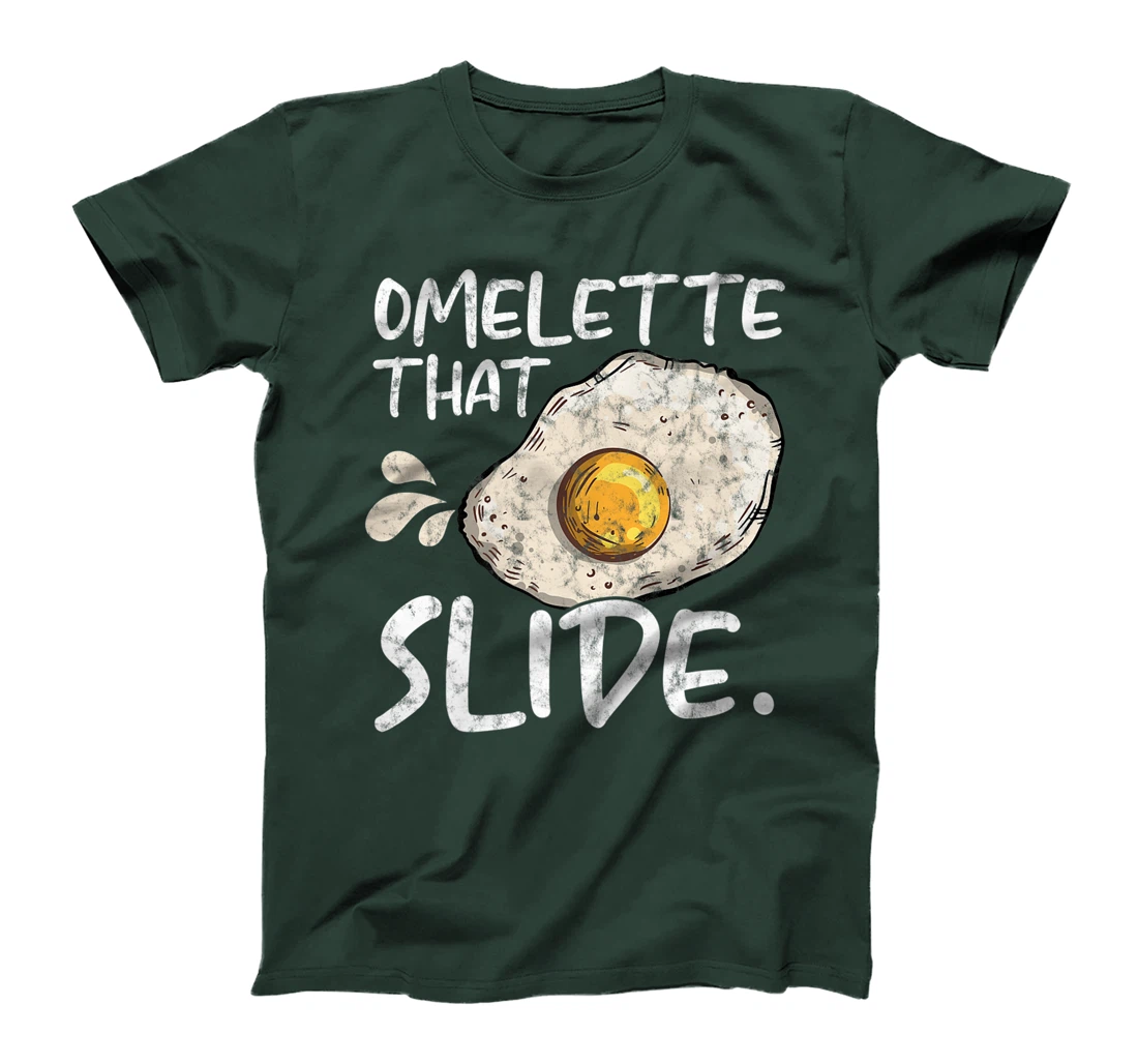 Omelette That Slide Breakfast Egg Food Lover T-Shirt, Women T-Shirt