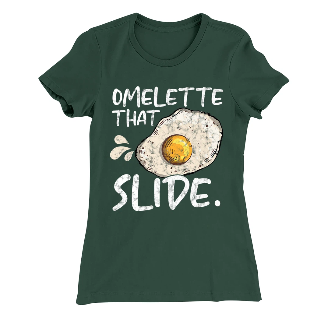 Omelette That Slide Breakfast Egg Food Lover T-Shirt, Women T-Shirt