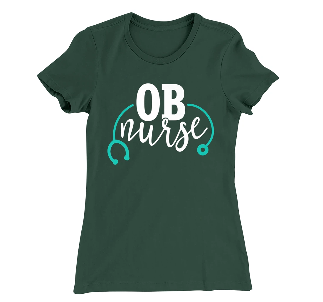 Cute OB Nurse - Teal Stethoscope - Newborn Obstetrics RN T-Shirt, Women T-Shirt