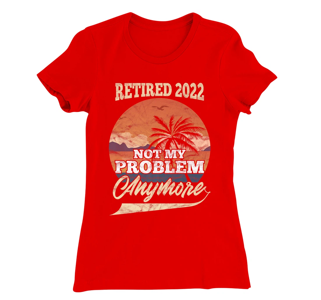 Cool Retirement Retired 2022 Summer Vacation T-Shirt, Women T-Shirt