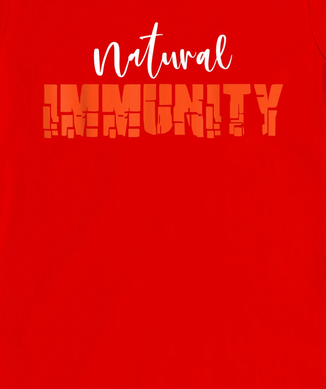 NATURAL IMMUNITY T-Shirt, Women T-Shirt