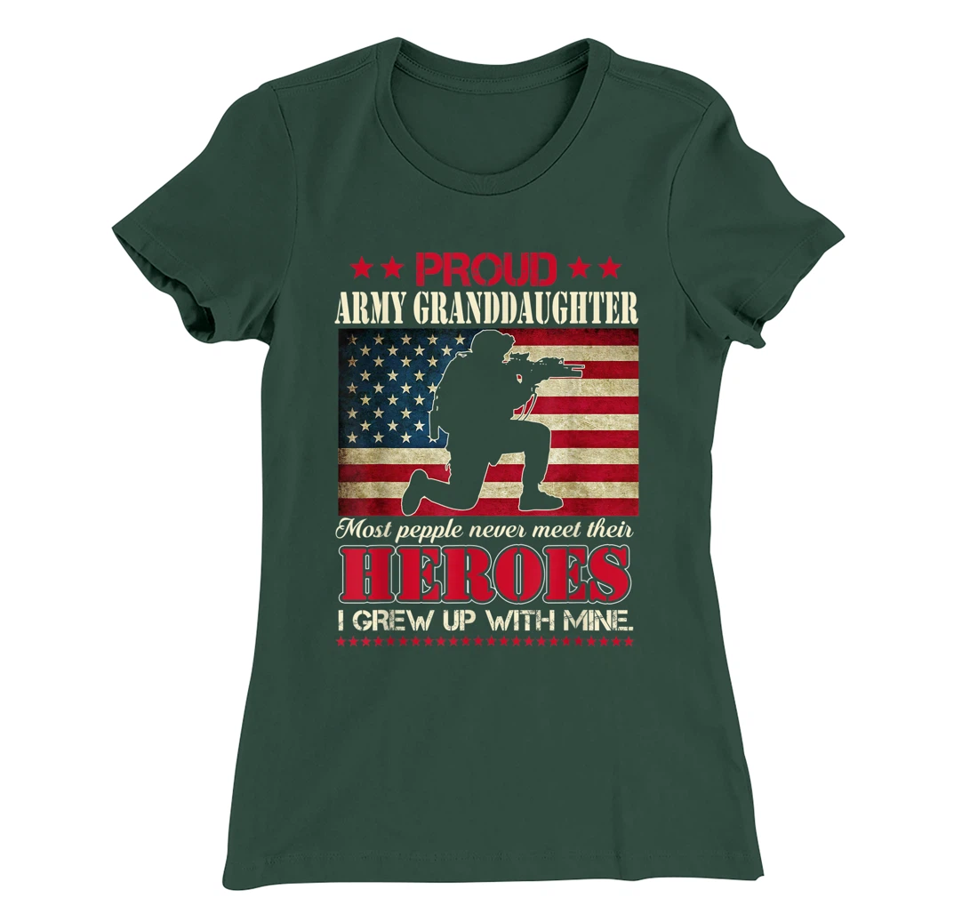 Proud Army Granddaughter I Raised My Heroes US Flag Tee Army T-Shirt, Women T-Shirt