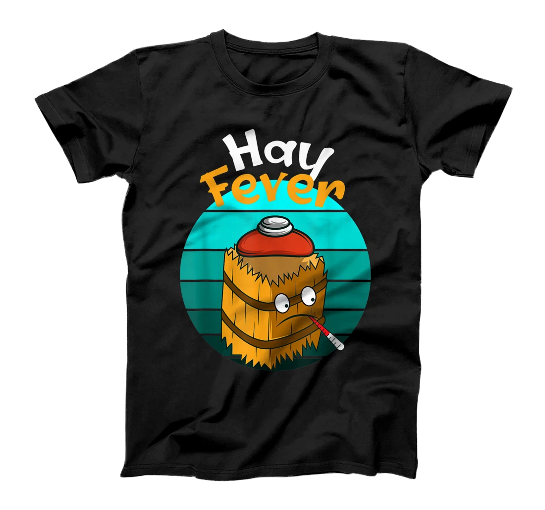Hay Fever Hay Allergic T-Shirt, Women T-Shirt