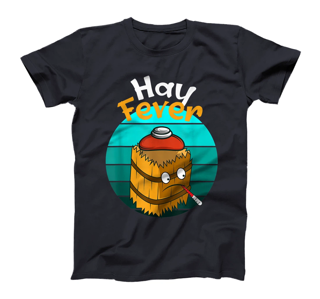 Hay Fever Hay Allergic T-Shirt, Women T-Shirt