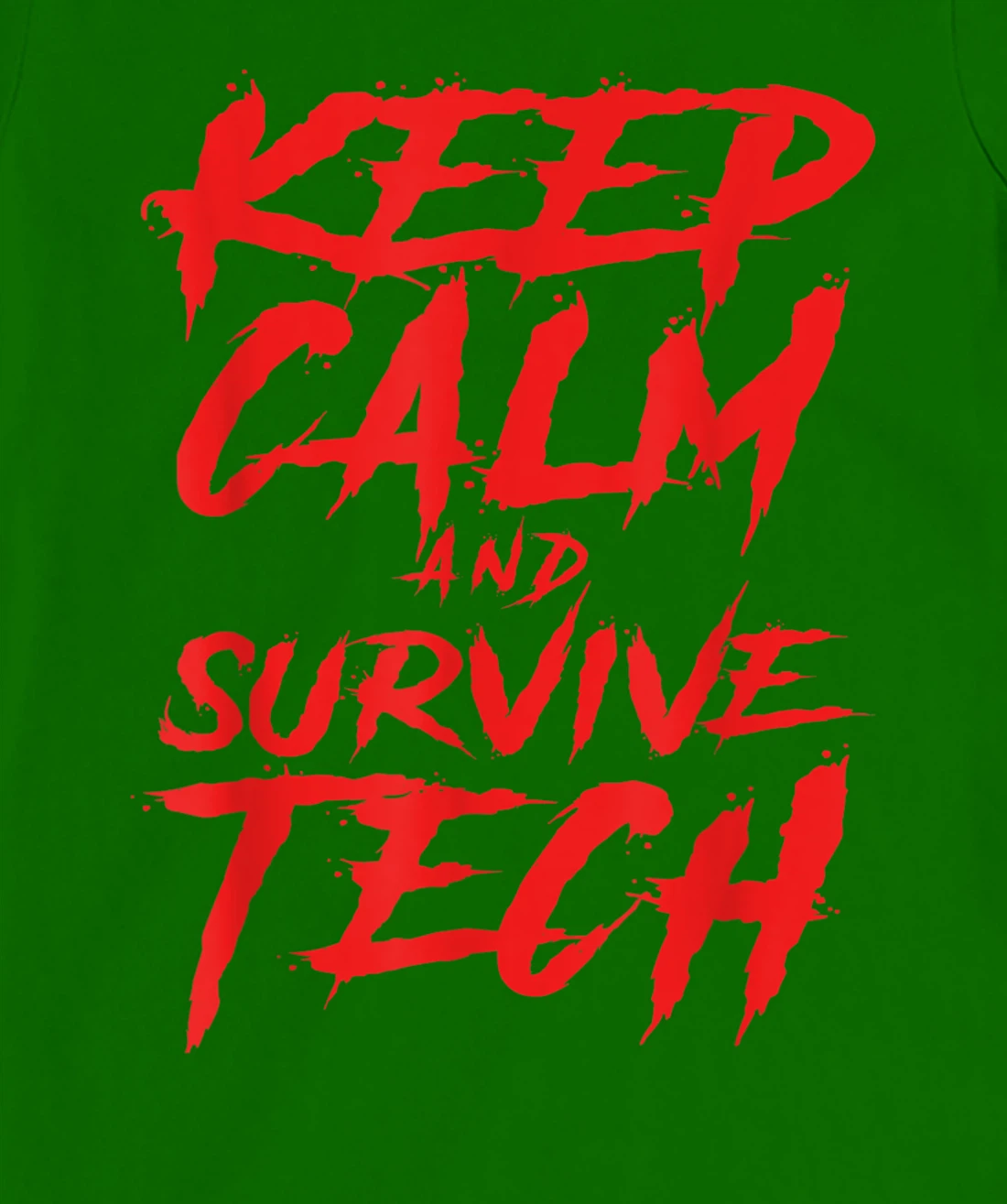 Womens Keep Calm and Survive Tech Week Theatre Rehearsal T-Shirt, Women T-Shirt