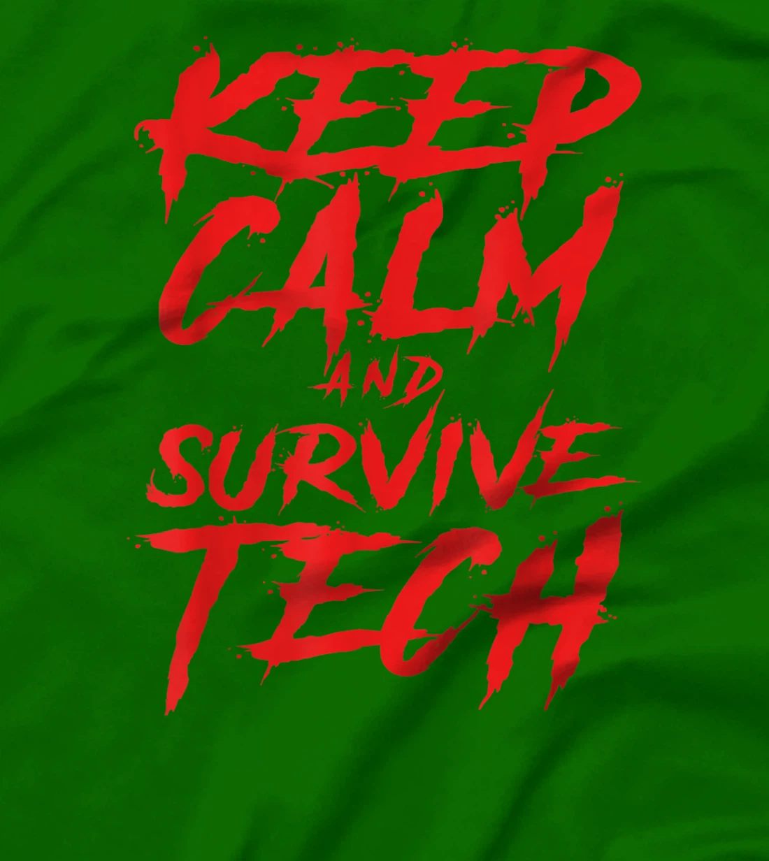 Womens Keep Calm and Survive Tech Week Theatre Rehearsal T-Shirt, Women T-Shirt