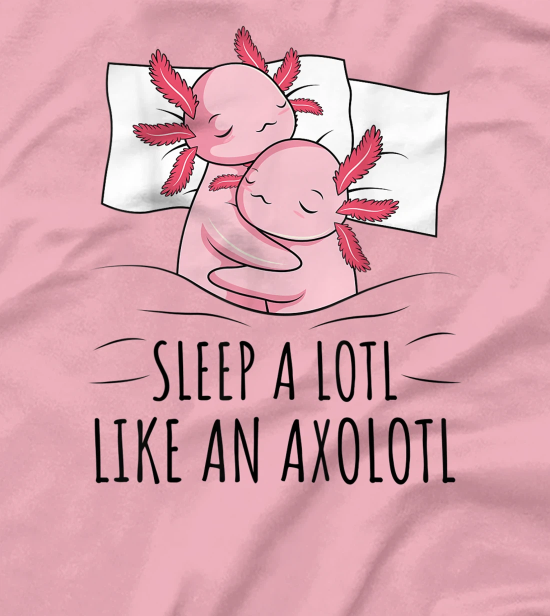 Sleeping Axolotl Lover Pyjamas Napping T-Shirt, Kid T-Shirt and Women T-Shirt