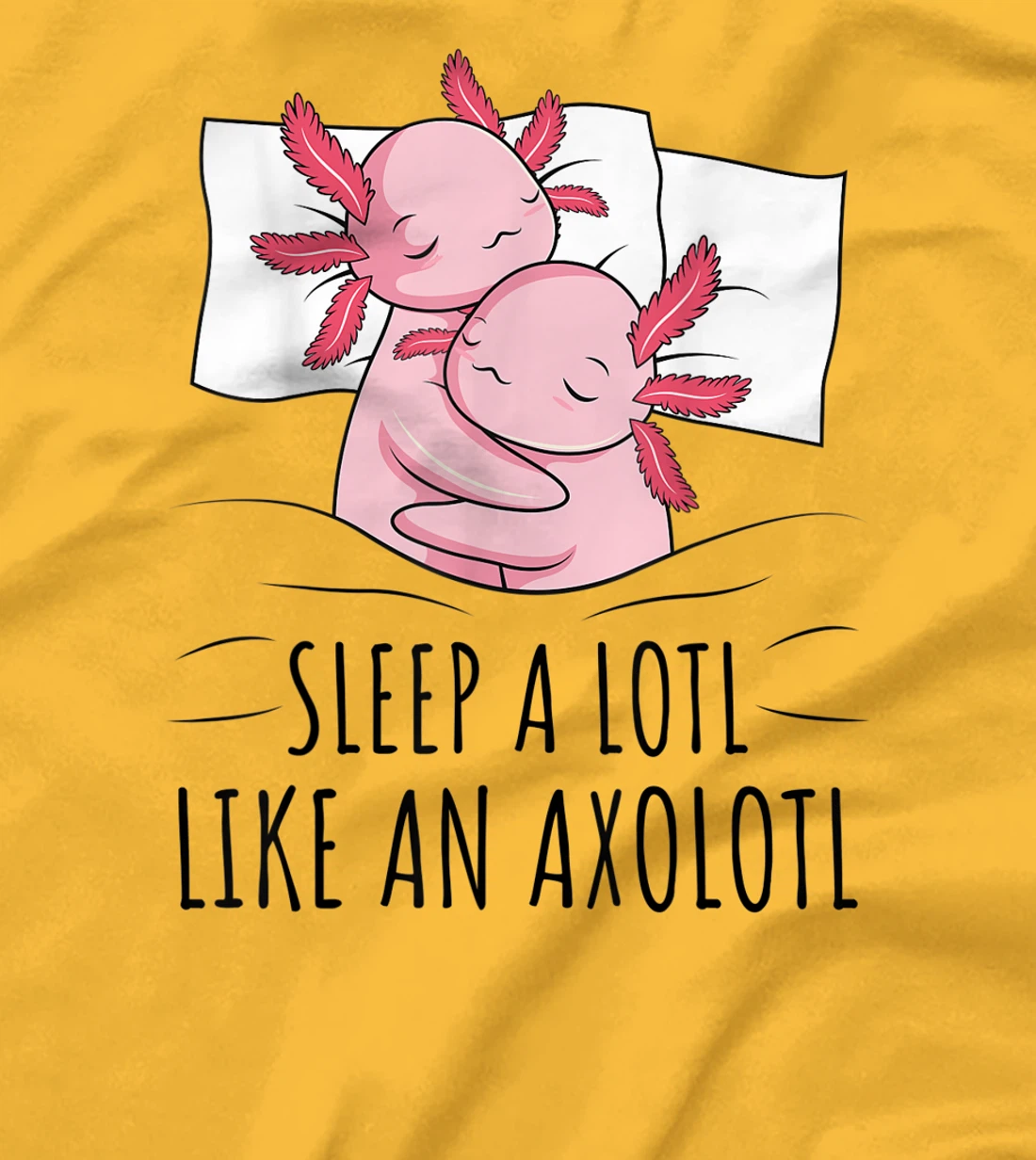 Sleeping Axolotl Lover Pyjamas Napping T-Shirt, Kid T-Shirt and Women T-Shirt