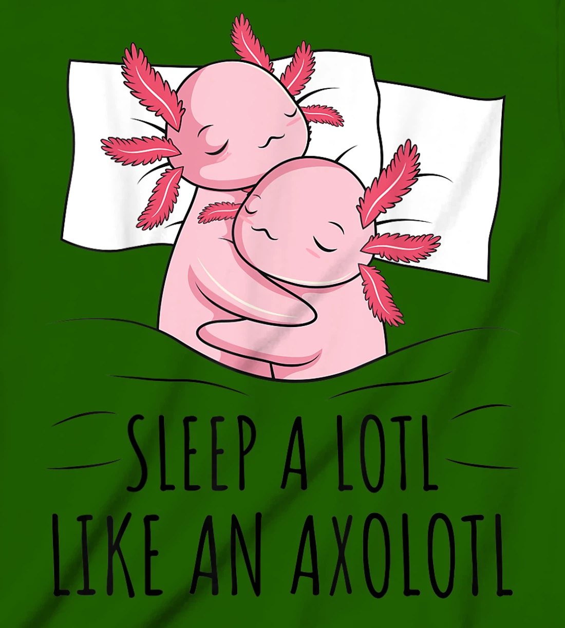 Sleeping Axolotl Lover Pyjamas Napping T-Shirt, Kid T-Shirt and Women T-Shirt