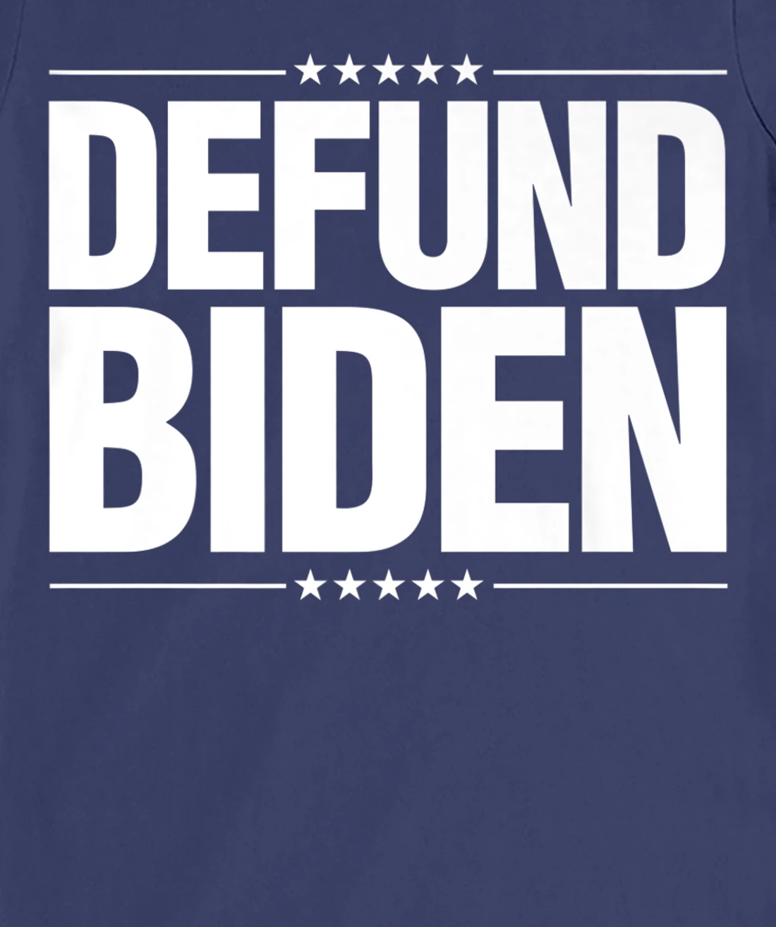 Defund Biden T-Shirt, Women T-Shirt